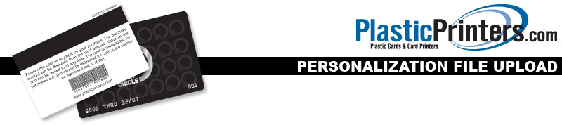 Plastic Card Personalization File Upload Form